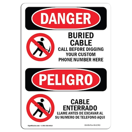 Signmission OSHA Danger, Buried Cable Call Before Digging Bilingual, 24in X 18in Aluminum, OS-DS-A-1824-VS-1743 OS-DS-A-1824-VS-1743